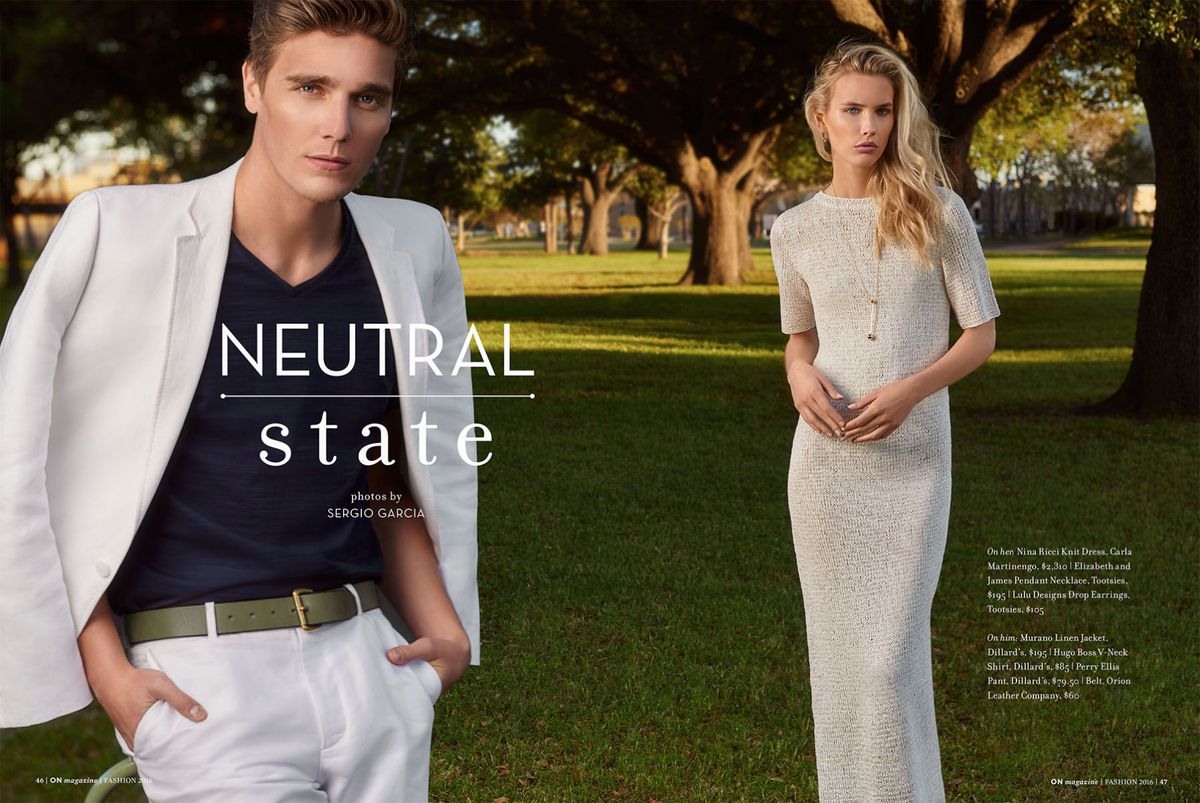Ana Patino is a commercial fashion and advertising stylist based in Dallas, available for travel worldwide. Ana Patiño es una estilista comercial de moda y publicidad basada en Dallas, disponible para viajar en todo el mundo. "Neutral State"ON Magazine - April/May 2016 Ana Patino | Dallas Fashion and Advertising Stylist
