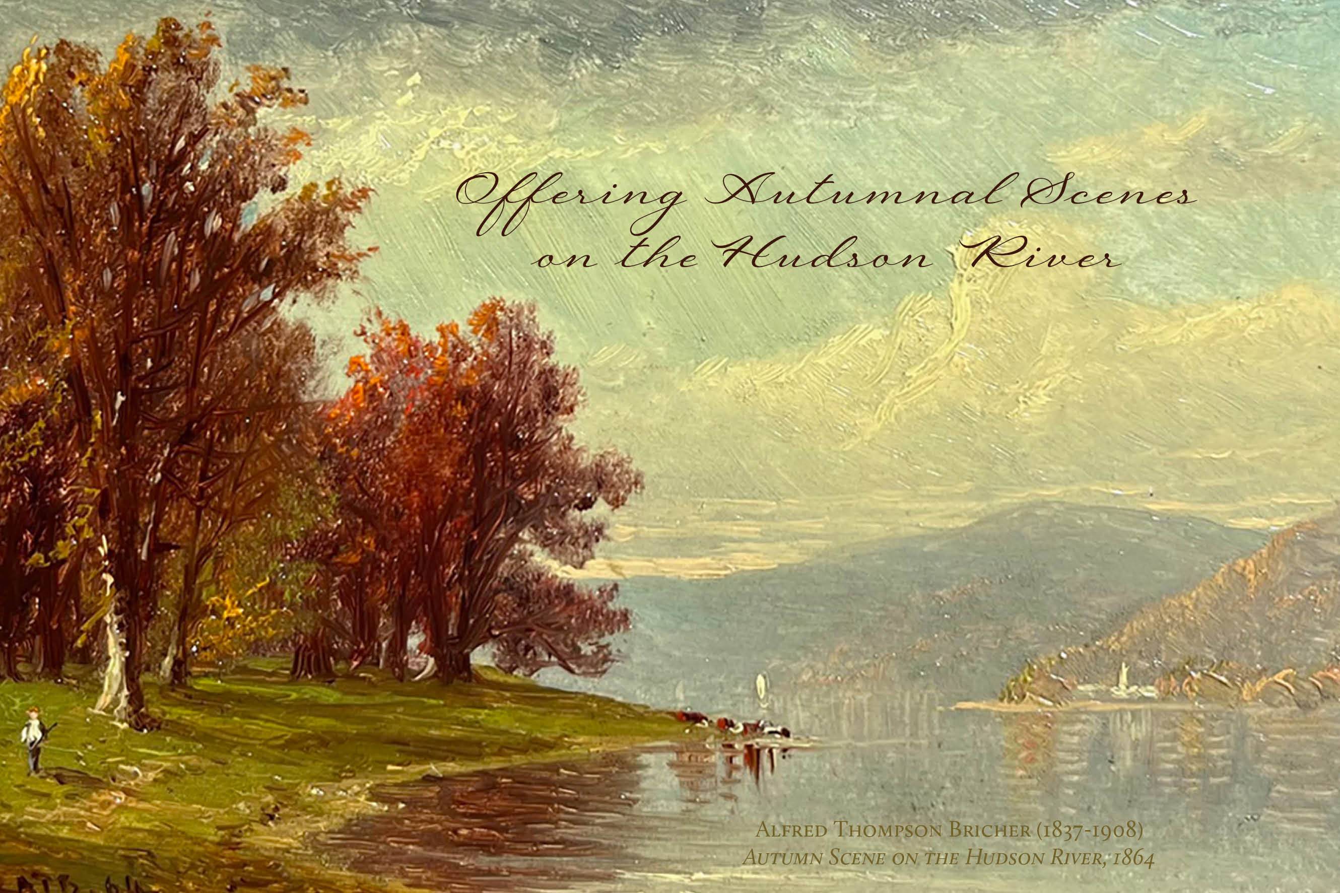 Offering Autumnal Scenes on the Hudson River