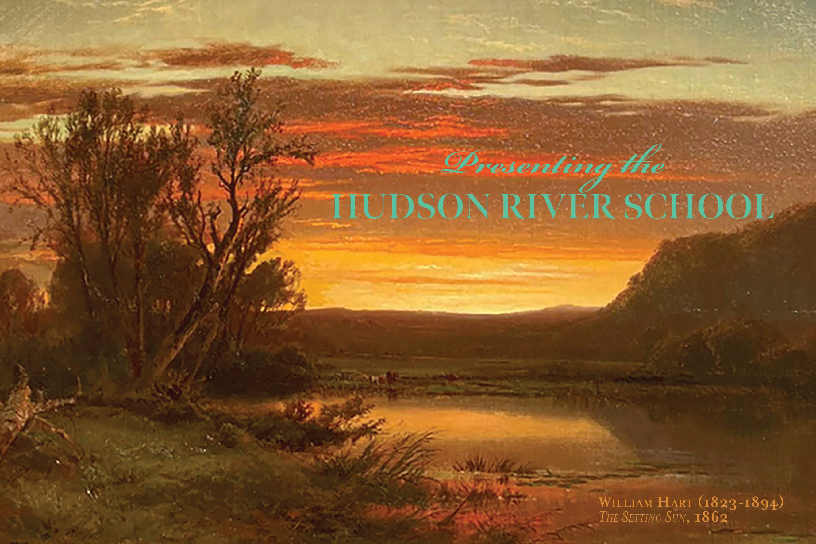 Presenting the Hudson River School