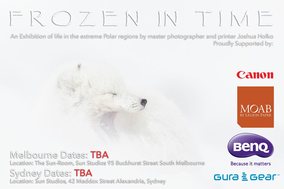 Frozen in Time Exhibition  by Joshua Holko