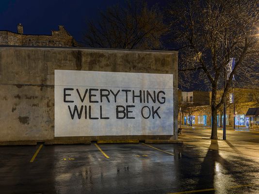 Everything Will Be OK, Chicago 2020