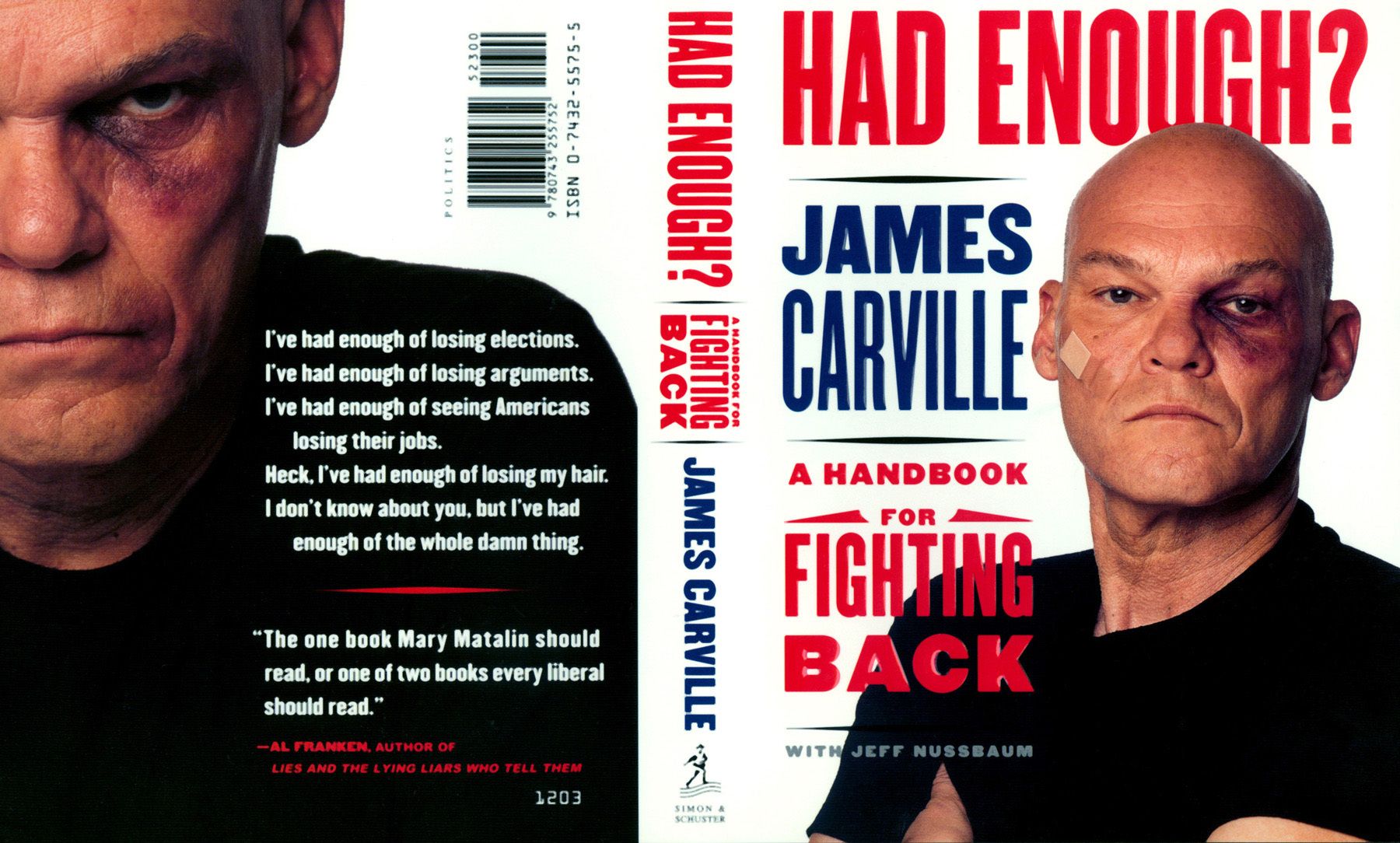 "Had Enough?", James Carville