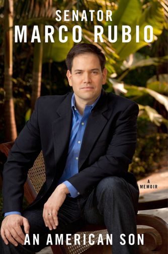"An American Son", Senator Marco Rubio