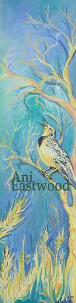Original Oil on Canvas $900/ 10"x30", Full size Limited Edition Giclee canvas Reproduciton $300.00 "Western Meadowlark"