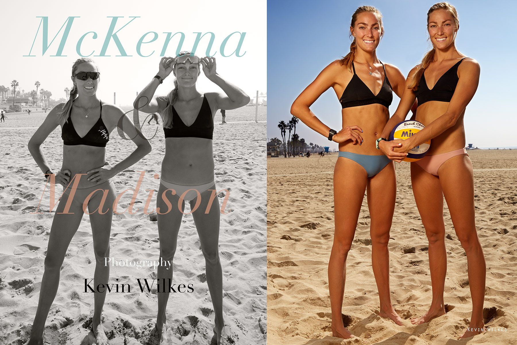 McKenna and Madison. Pro beach volleyball players.