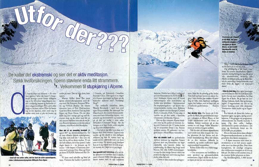 Extreme skiing in Chamonix, France for a Danish Magazine The Longest Run In The World