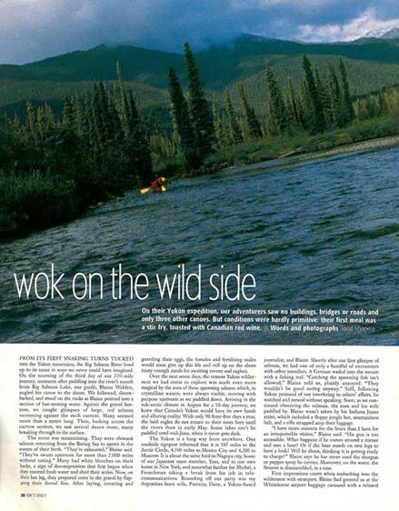 The Financial Times magazine, "How To Spend It". Paddling the Yukon's Blackstone River