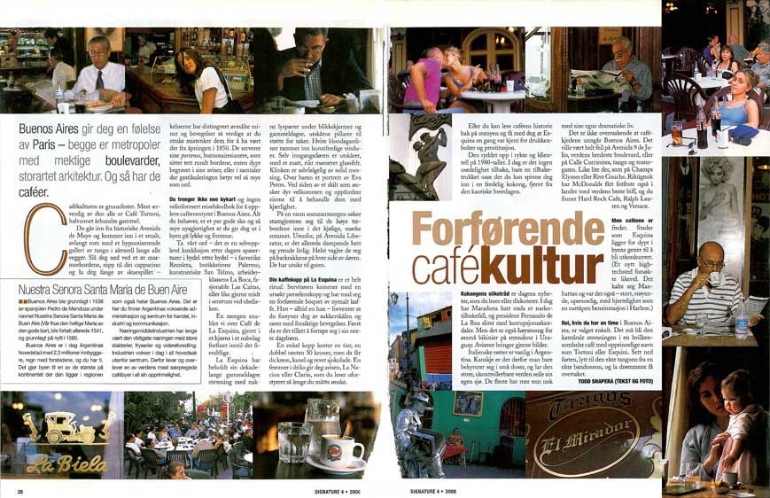 A Danish Magazine The Alluring Cafes in Bueons Aires