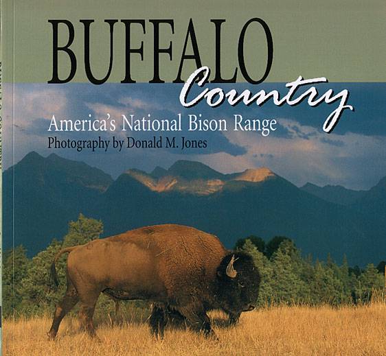 Buffalo Country   72 pgs  Soft Bound   $13.95   $3.00 S/H