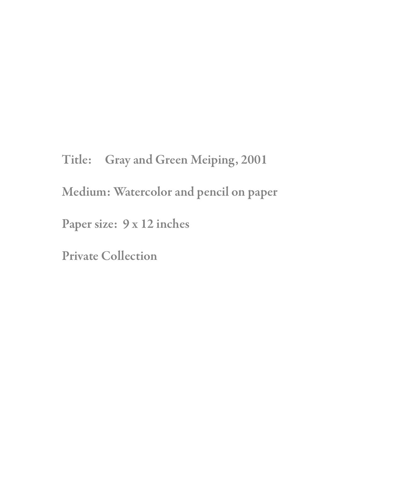 Gray and Green Meiping