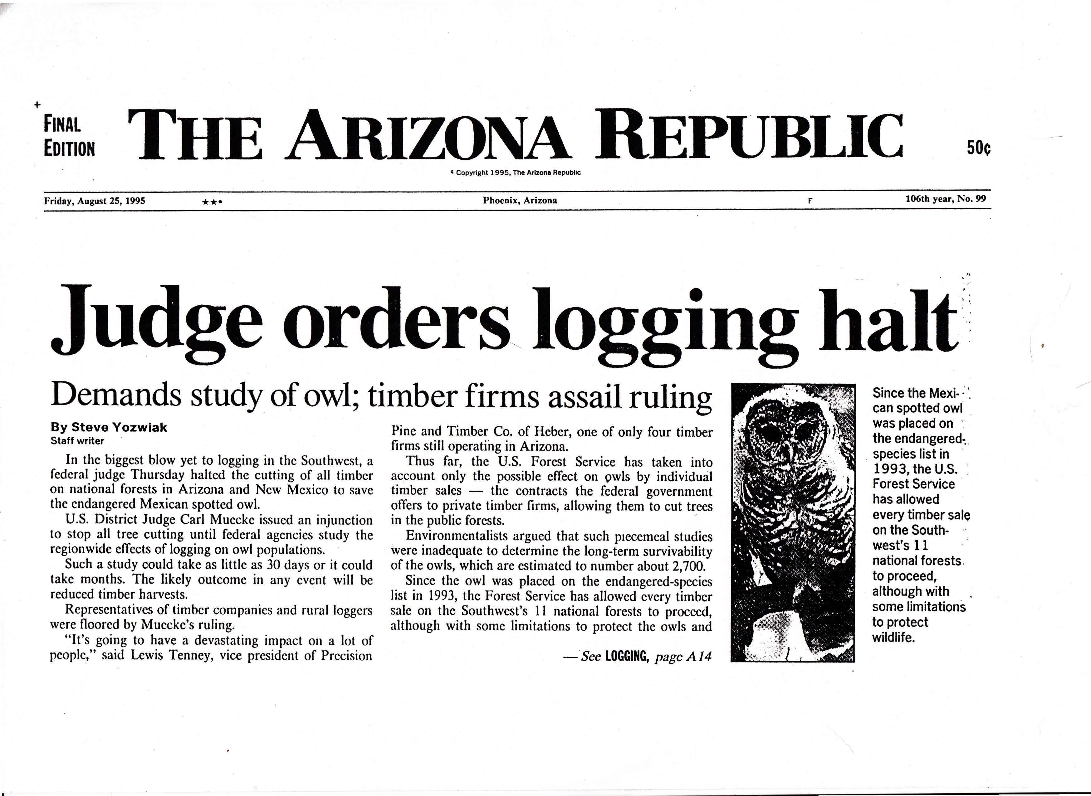 NEWS: JUDGE ORDERS LOGGING HALT Arizona Republic 19950825