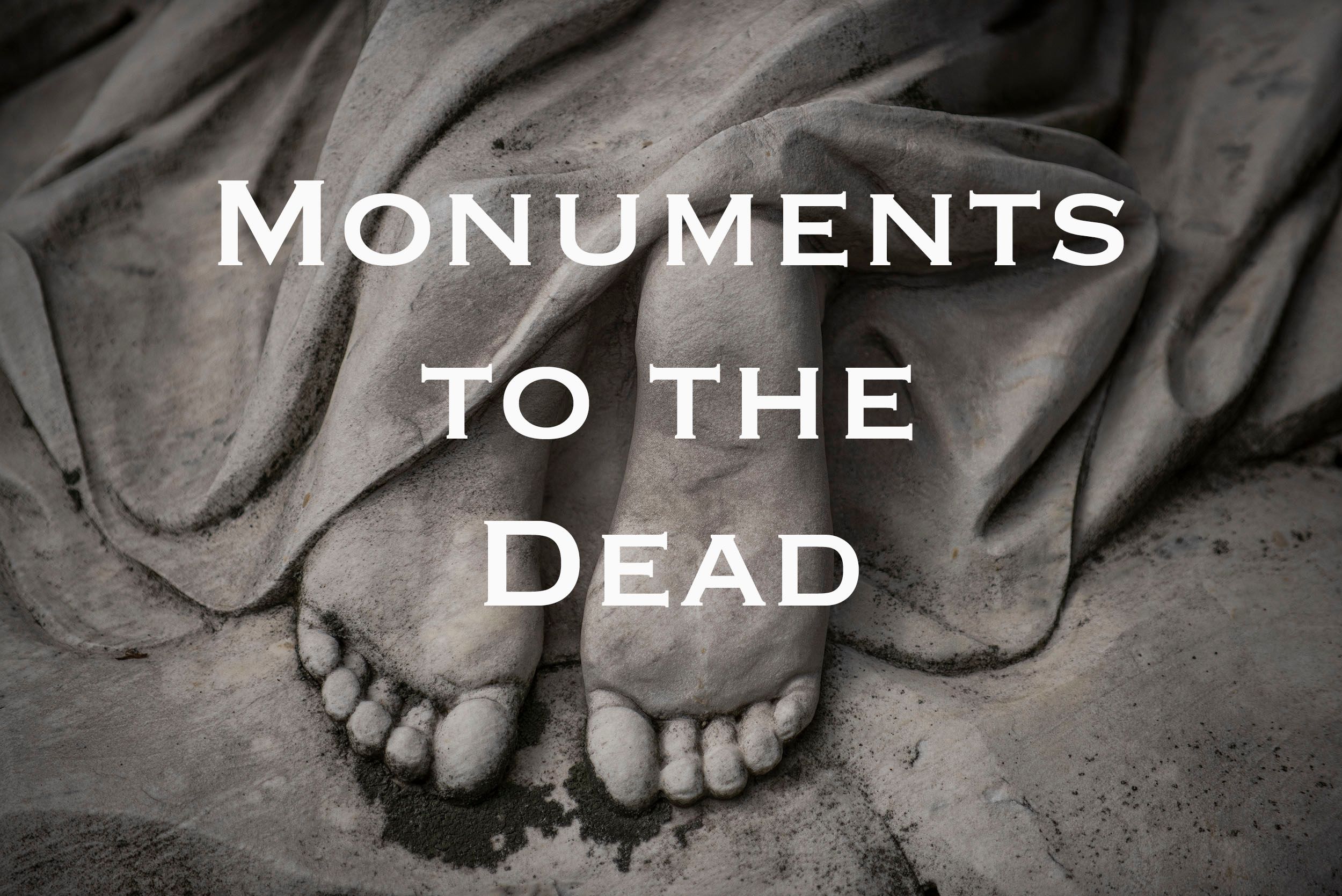 Monuments to the Dead