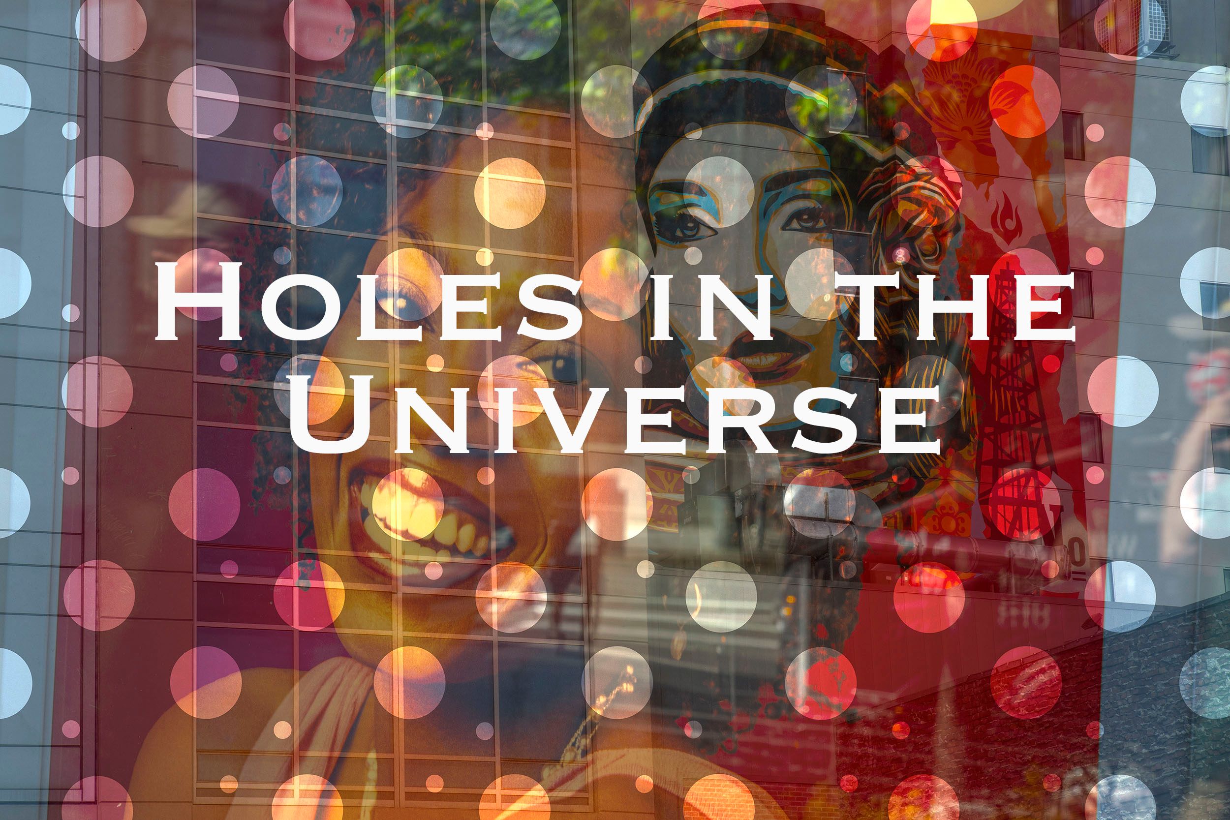 Holes in the Universe 