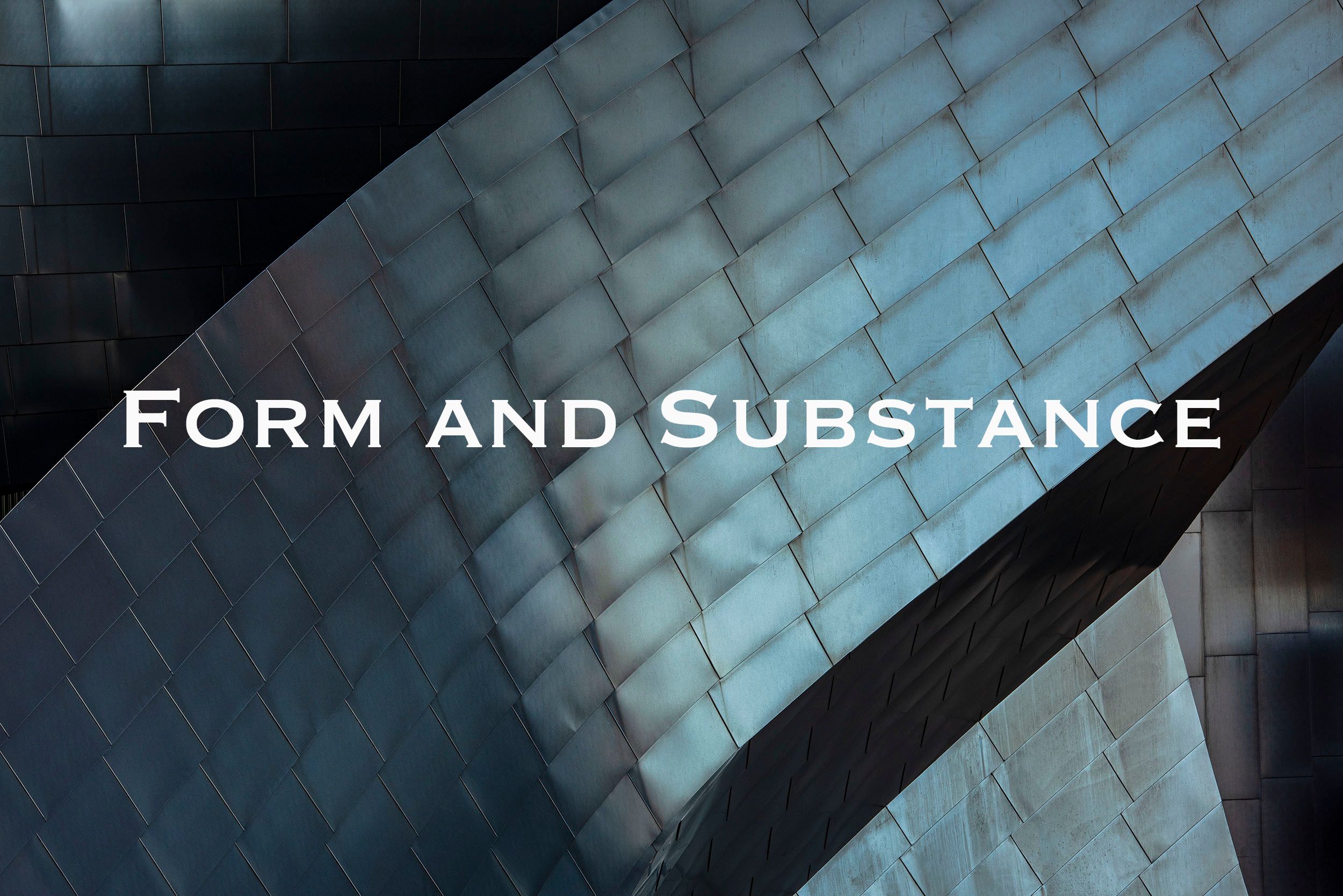  Form and Substance