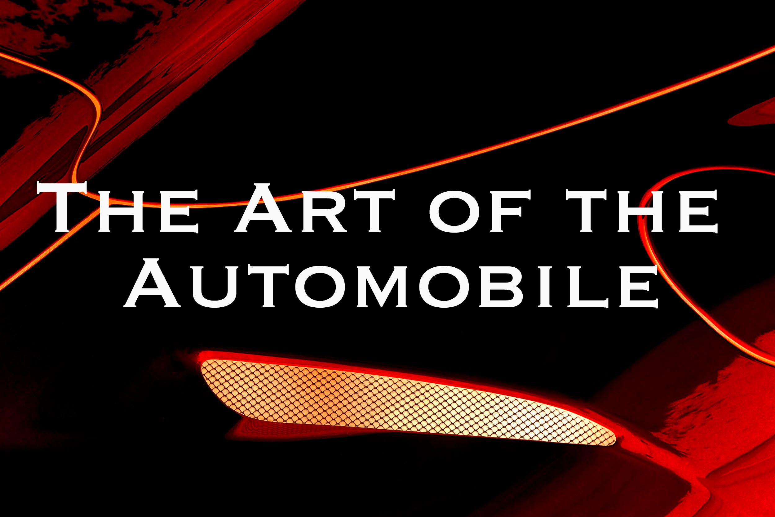The Art of the Automobile
