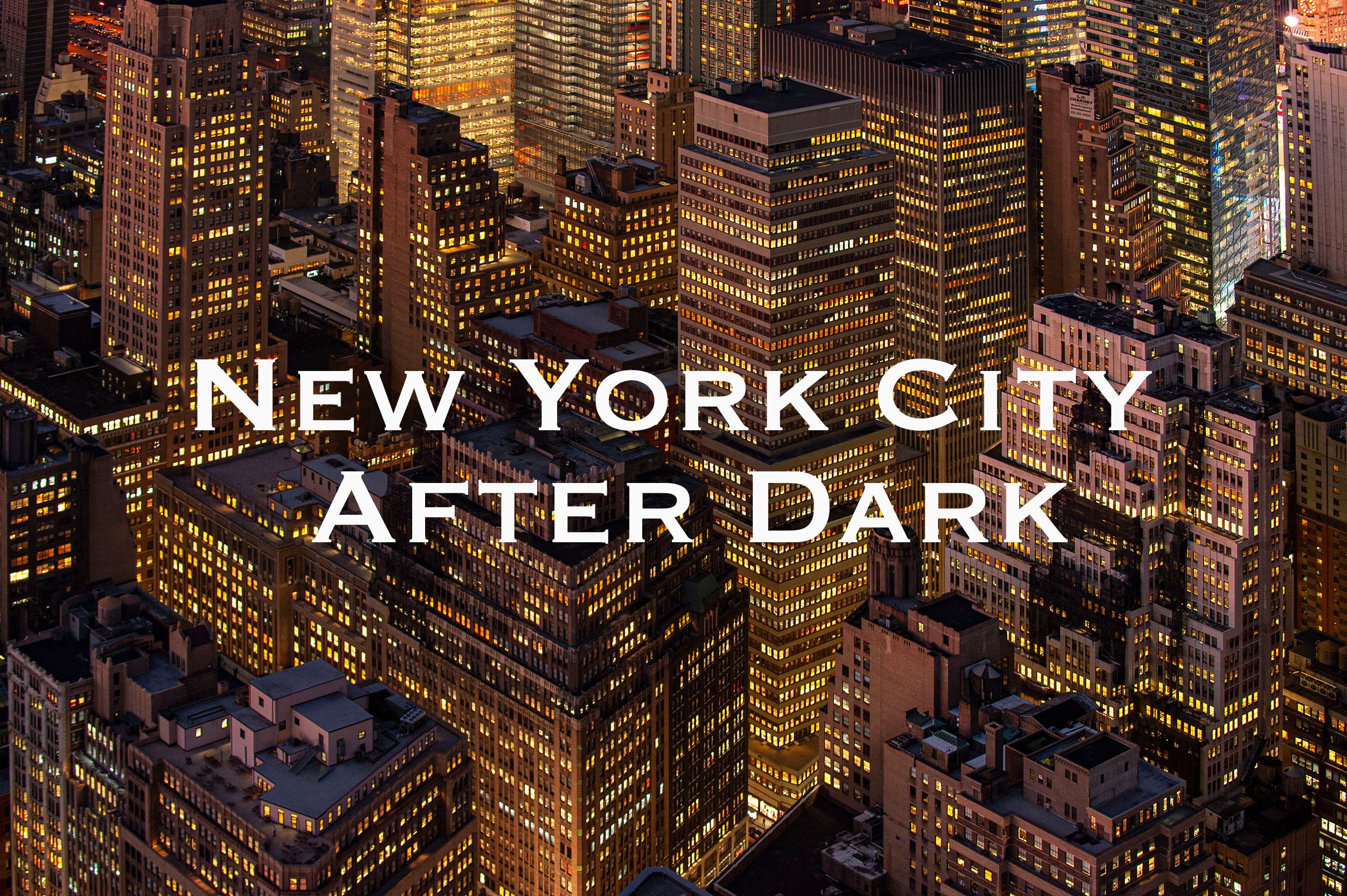New York City After Dark