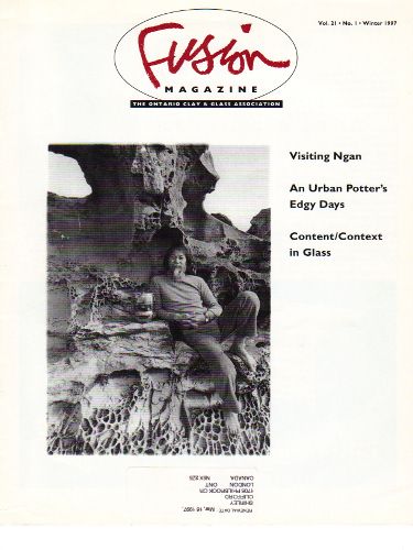 FORM, FUNCTION & PHILOSOPHY - 1997 Fusion Conference - Highlights Fusion Magazine: Ontario Clay & Glass AssociationVolume 21, No. 1, Winter 1997 Pages2-3