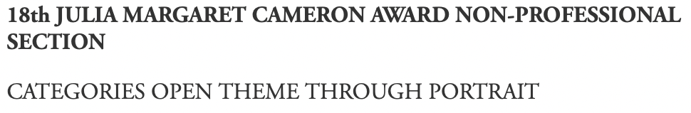 18th Julia Margaret Cameron Award 