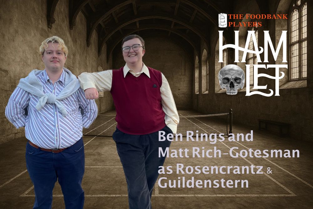 Ben Rings and Matt Rich-Gotesman as Rosencrantz and Guildenstern