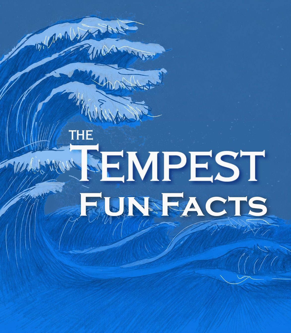 The Tempest Fun Facts