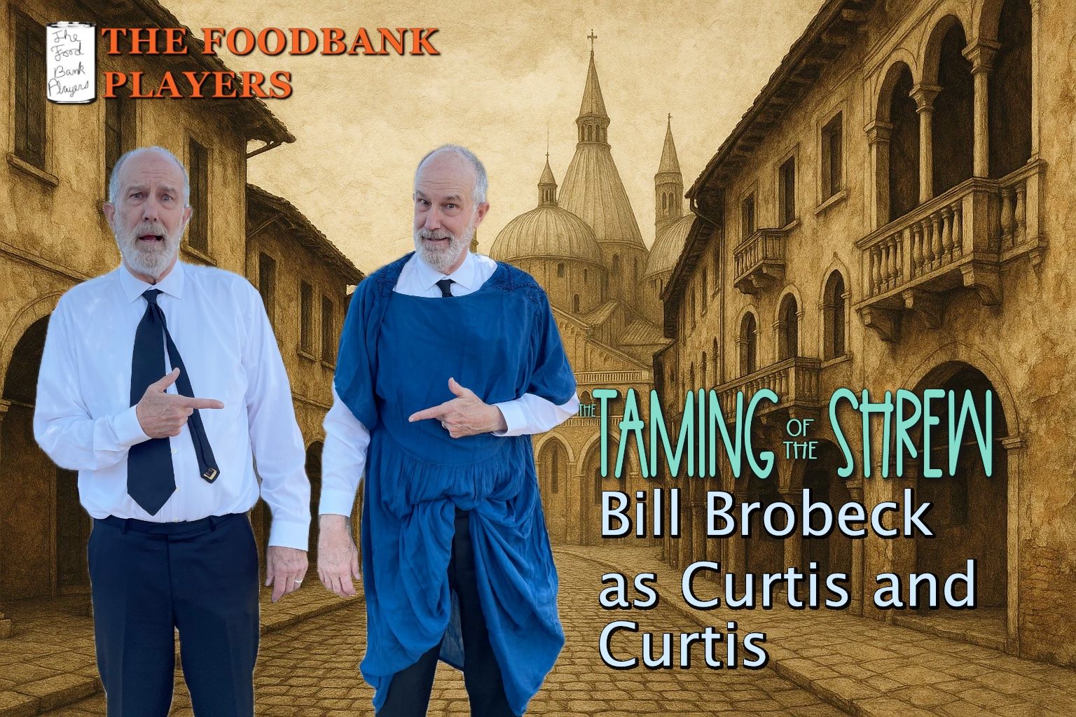 Bill Brobeck as Curtis and Curtis