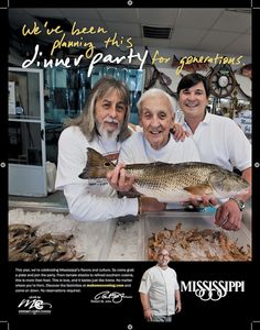 Mississippi Tourism print ad of 3 smiling men, 3 generations, holding a fish in their fish market on the coast. VisitMS. Tag line is, We've been planning the dinner party for generations. location commercial photographer. advertising photographer. Agency, Ramey Agency, Jackson, MS Mississippi Tourism Print Ad