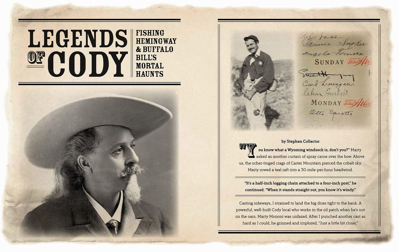 Buffalo Bill Cody, Ernest Hemingway, Beartooth Plateau, L bar T dude ranch
