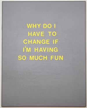 spray paint on canvas, 50 x 40 cm Why Do I Have to Change if I'm Having So Much Fun, 2021