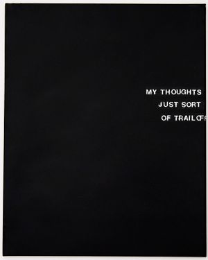 My Thoughts Just Sort of Trail Off...