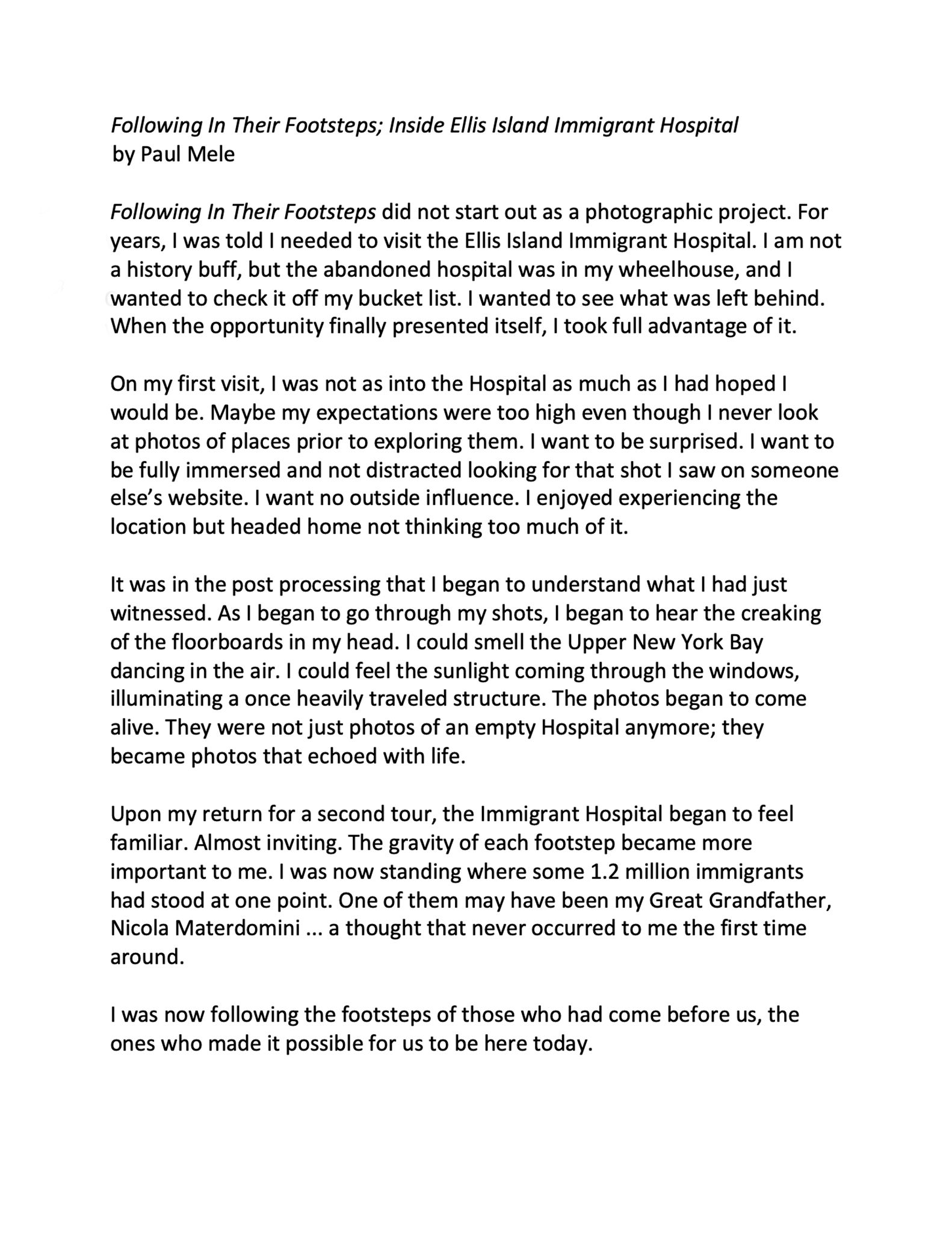 Following.. Artist Statement