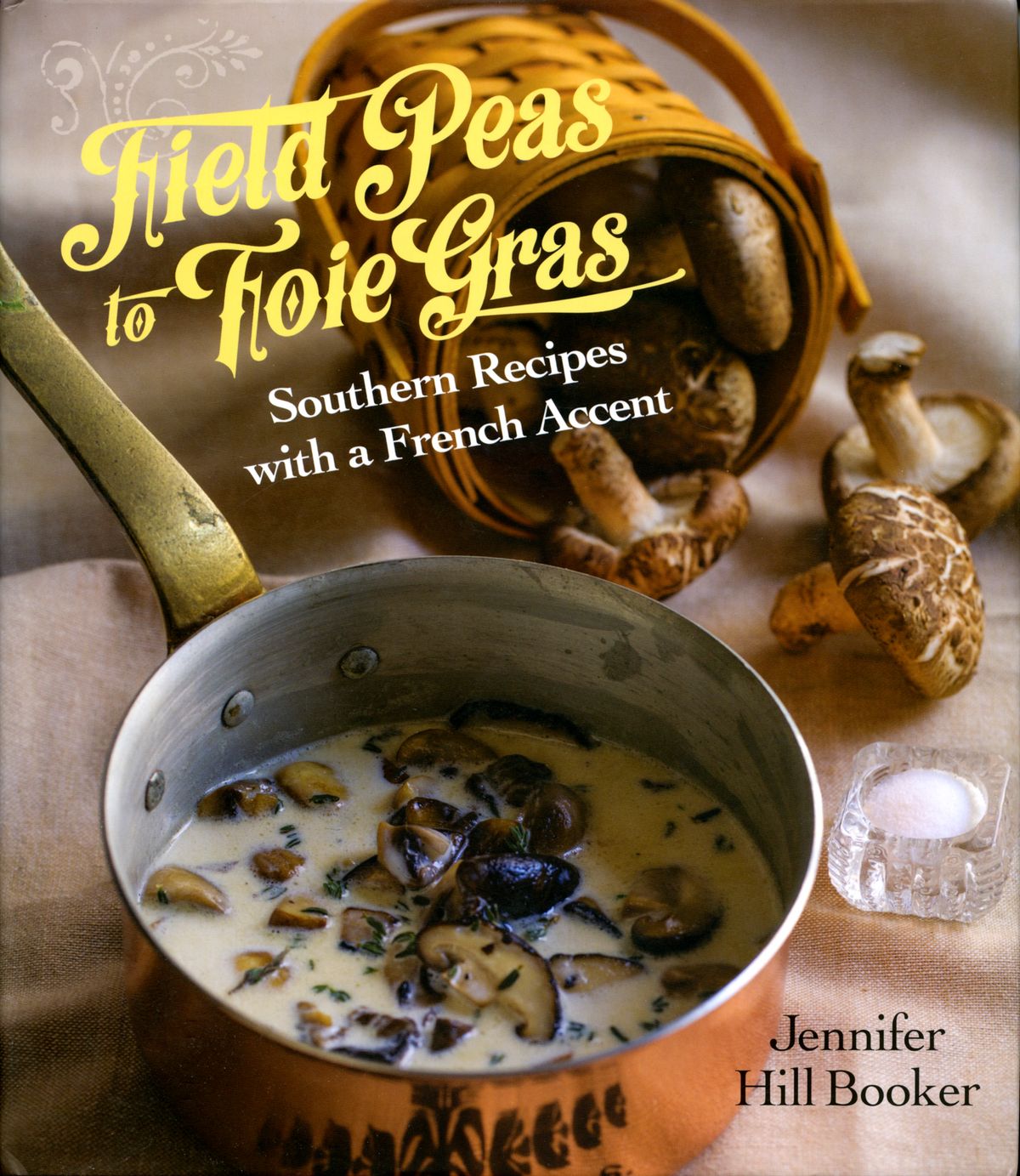 Field Peas to Foie Gras