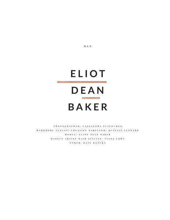 Eliot Dean Baker x Elegant Magazine by Cassandra Plavoukos