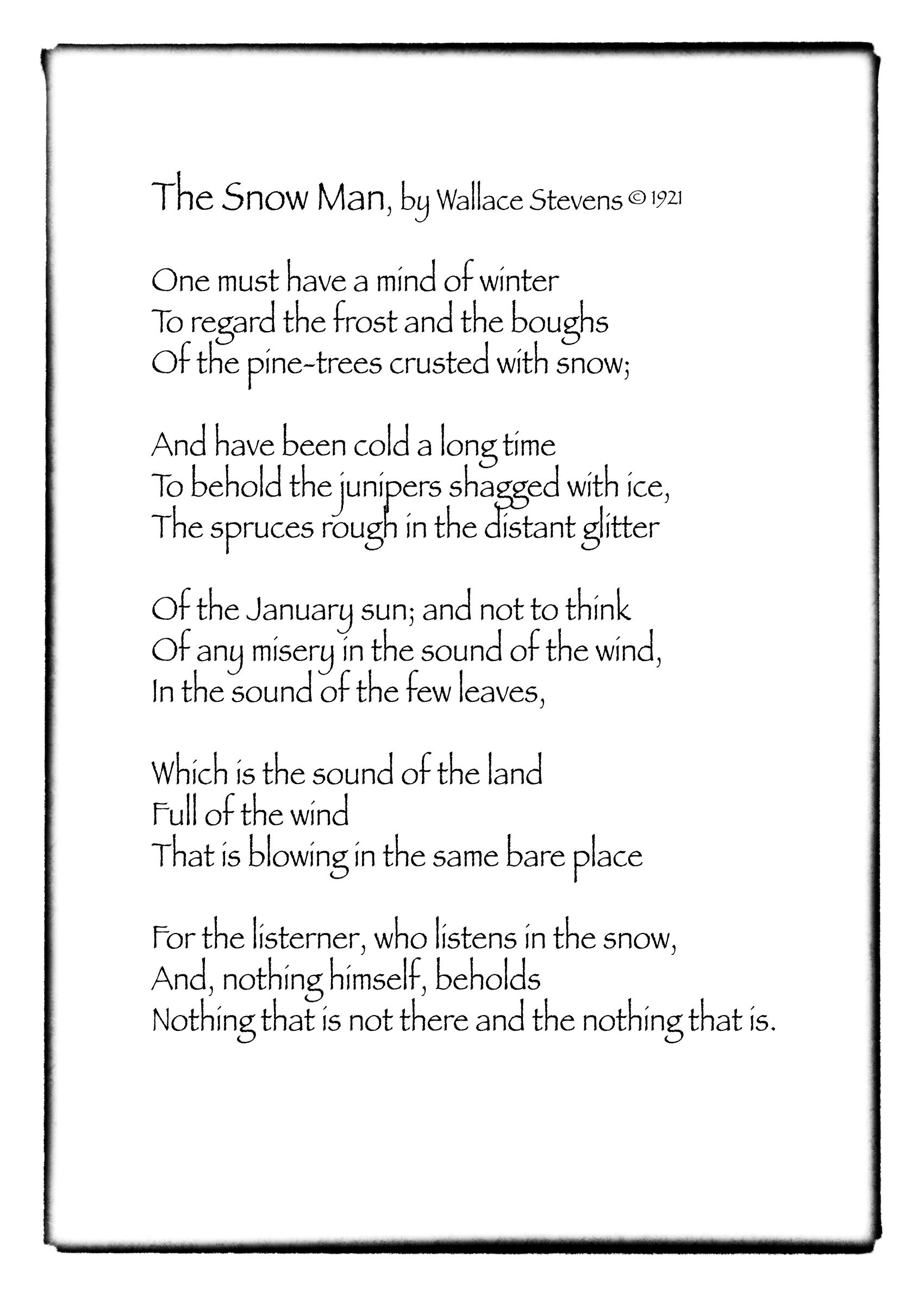 The Snow Man by Wallace Stevens ©1921