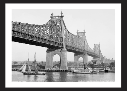 Blackwell's Island - Queensboro Bridge - Early 1900's