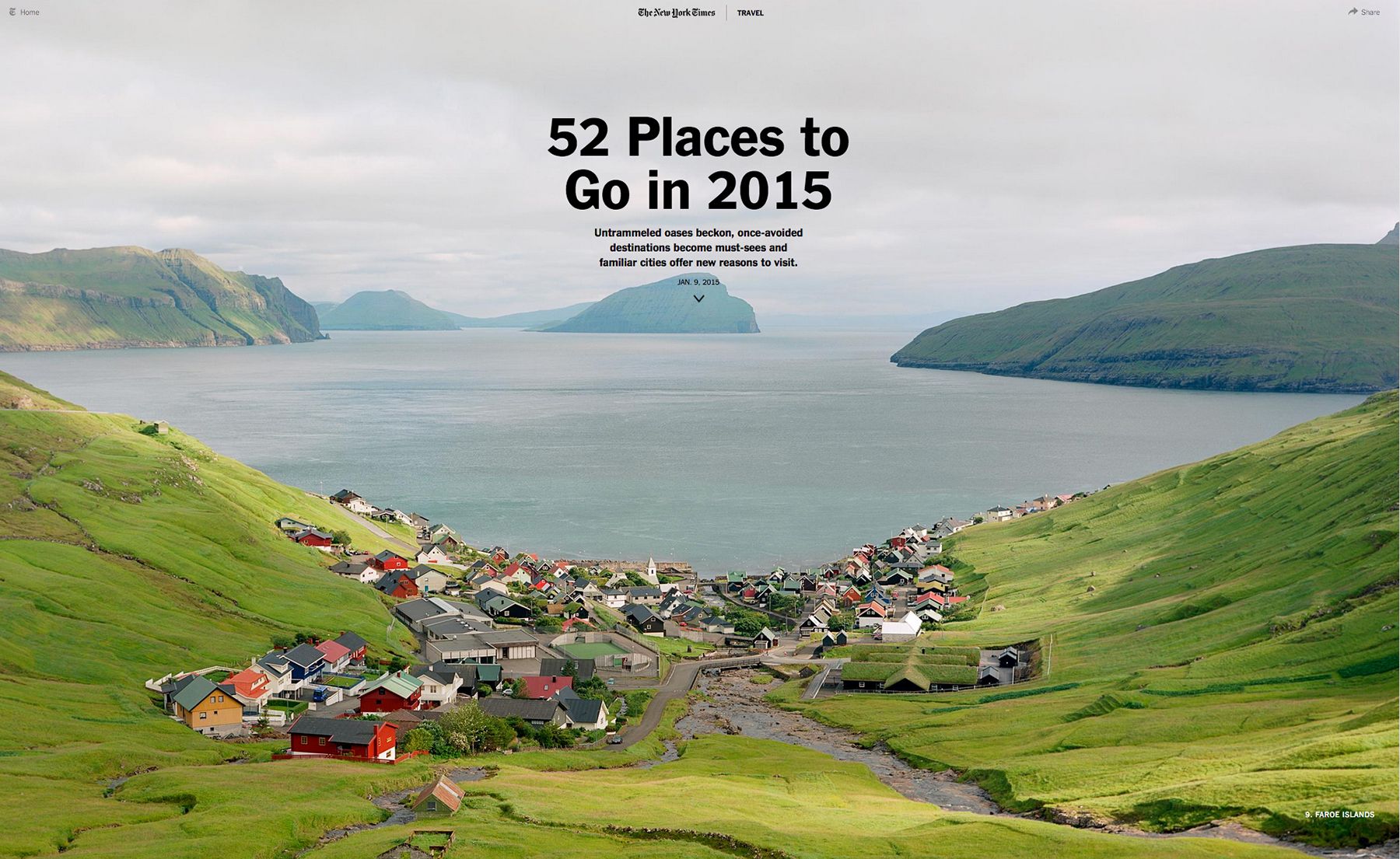 Photograph Credit Benjamin RasmussenFaroe Islands, 52 Places to go in 2015 - New York Times Travel interactive
