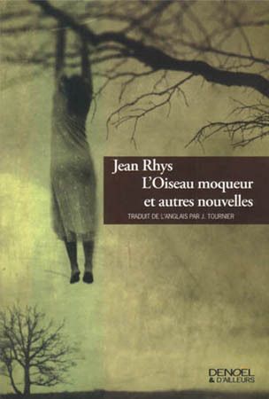 L'OISEAU MOQUEUR ET AUTRES NOUVELLES