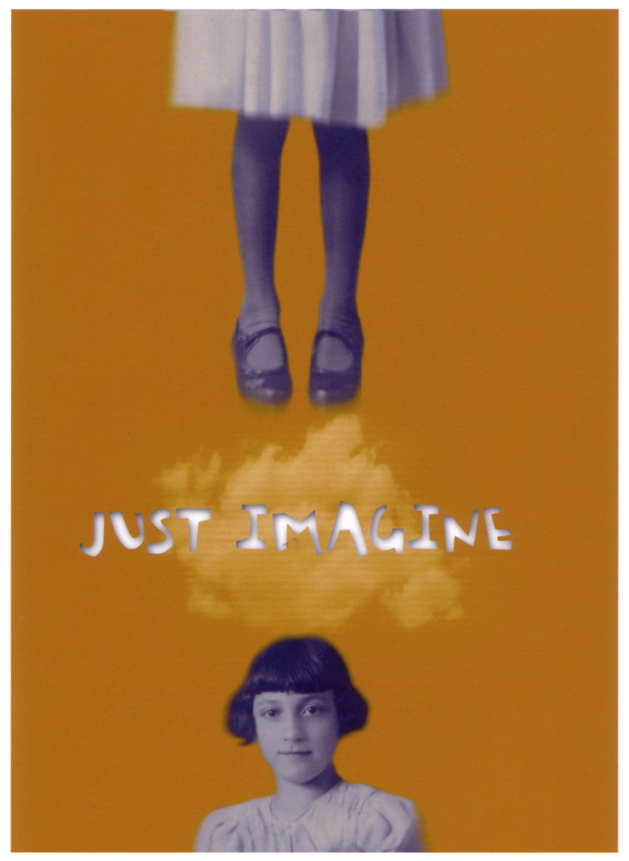 JUST IMAGINE