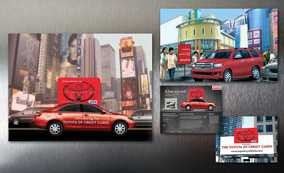 Finally the “mystery vehicle” was unveiled,  announcing the launch of Toyota’s new product, its Toyota Rewards Visa Card.Creative direction, art direction, experience strategy TOYOTA