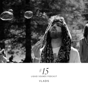 Liquid Sounds Podcast XV mixed by Vladis