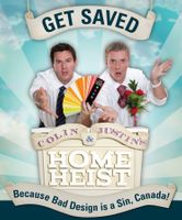 HGTV Colin & Justin's Home Heist